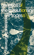 Genetics of the Evolutionary Process - Paperback