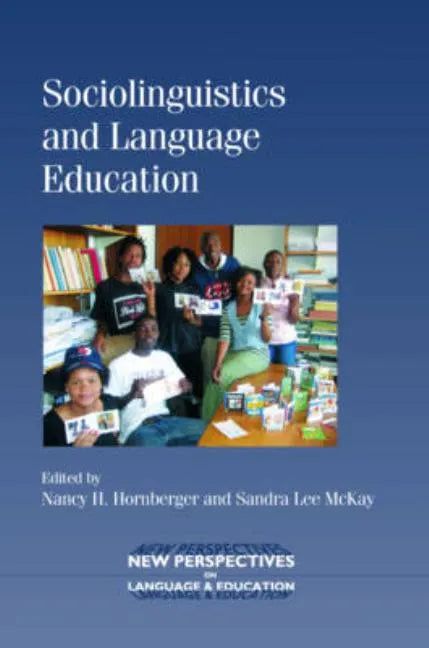Sociolinguistics and Language Education - Paperback