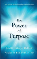 The Power of Purpose - Paperback