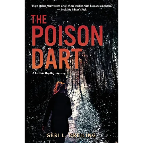 The Poison Dart: A Debbie Bradley Mystery - Paperback