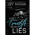 The Truth in My Lies - Hardcover