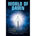 World of Dawn: Arise - Paperback