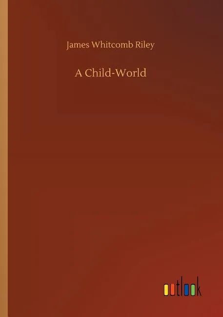 A Child-World - Paperback