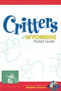 Critters of Wyoming Pocket Guide - Paperback