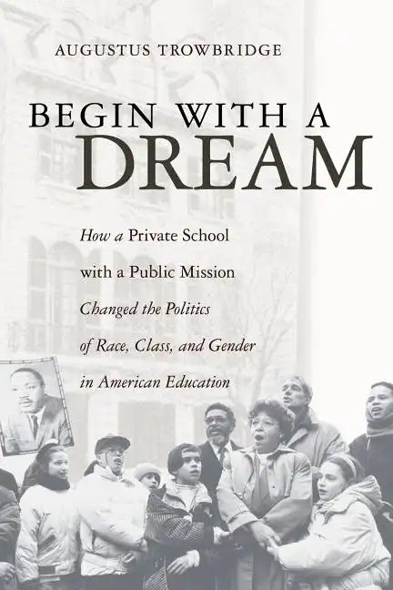 Begin with a Dream - Paperback