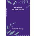 The Life of Sir John Falstaff - Paperback