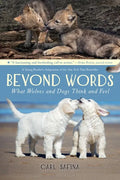 Beyond Words: What Wolves and Dogs Think and Feel (a Young Reader's Adaptation) - Paperback