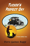 Tucker's Perfect Day - Paperback
