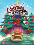 Save Me a Piece of Christmas Chocolate Cake - Hardcover