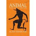 Animal: Notes from a Labyrinth - Paperback