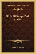 Birds of Swope Park (1920) - Paperback