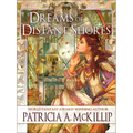 Dreams of Distant Shores - Paperback