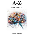 A - Z of Mental Health - Paperback