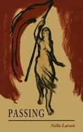 Passing - Hardcover