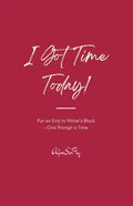 I Got Time Today! - Paperback