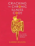 Cracking The Chronic Illness Code - Paperback