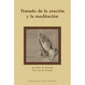 Tratado de la oraci y la meditaci - Paperback