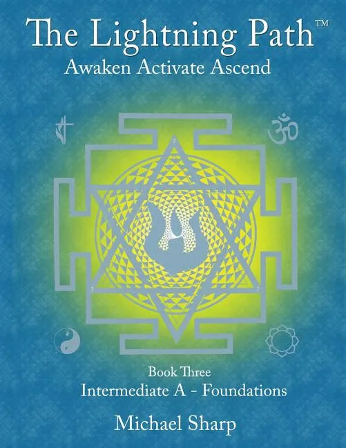 Lightning Path Workbook Three: Connection - Paperback