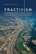 Fractivism: Corporate Bodies and Chemical Bonds - Paperback