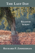 The Last Day: Readers Script - Paperback