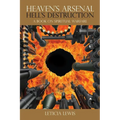 Heaven's Arsenal Hell's Destruction - Paperback