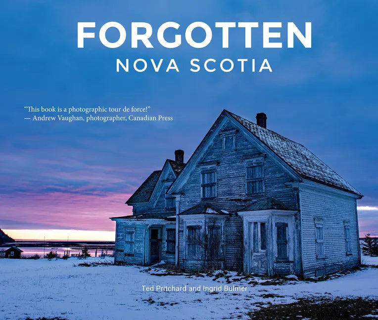 Forgotten Nova Scotia - Hardcover