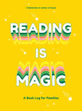 Reading Is Magic: A Book Log for Families - Hardcover