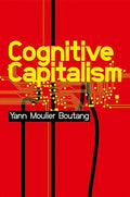 Cognitive Capitalism - Paperback