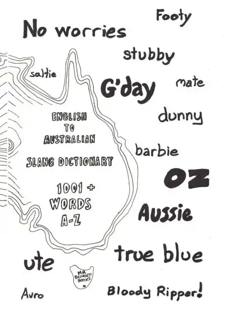 English to Australian Slang Dictionary: 1001+ Words A-Z - Paperback
