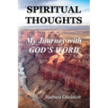 Spiritual Thoughts: My Journey with God's Word - Paperback