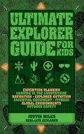 Ultimate Explorer Guide for Kids - Paperback