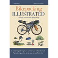 Bikepacking Illustrated - Getting started with bikepacking - Paperback