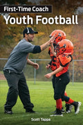 First-Time Coach: Youth Football - Paperback
