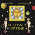 The Dance of Time - Hardcover