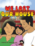 We Lost Our House - Paperback