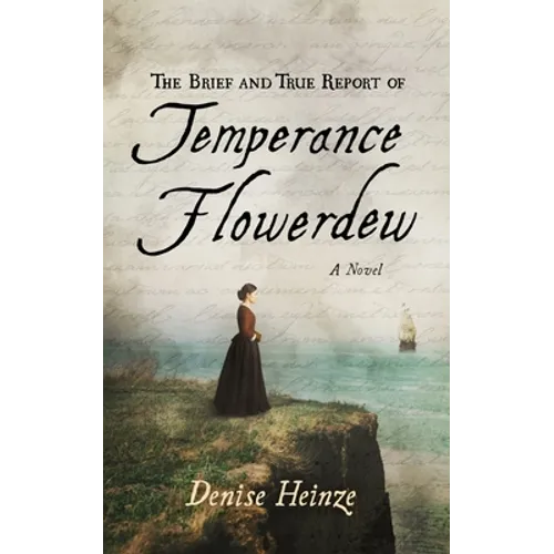 The Brief and True Report of Temperance Flowerdew - Paperback