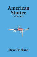 American Stutter: 2019-2021 - Paperback