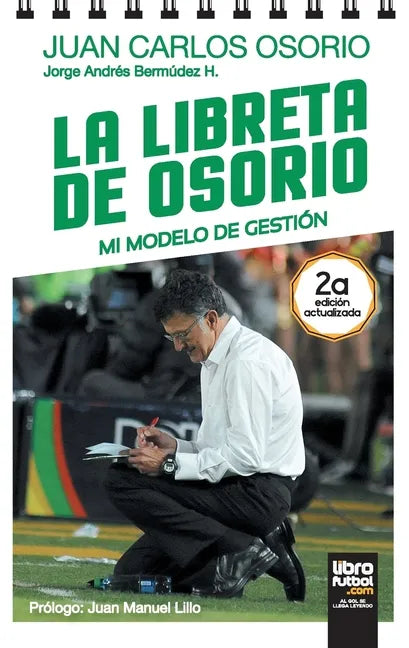 La Libreta de Osorio: Mi Modelo de Gestión - Paperback