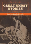 Great Ghost Stories - Hardcover