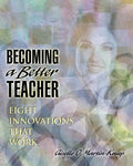 Becoming a Better Teacher: Eight Innovations That Work - Paperback