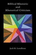Biblical Rhetoric and Rhetorical Criticism - Paperback