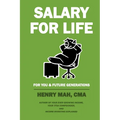 Salary for Life: For You & Future Generations - Paperback