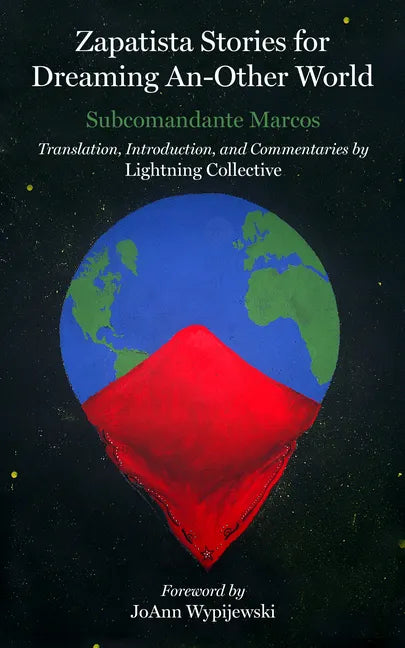 Zapatista Stories for Dreaming an Other World - Paperback
