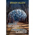 Back Roads & Frontal Lobes - Paperback