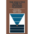 The Executive Guide to Strategic Planning - Hardcover