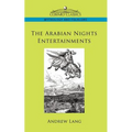The Arabian Nights Entertainments - Paperback