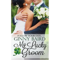 My Lucky Groom - Paperback