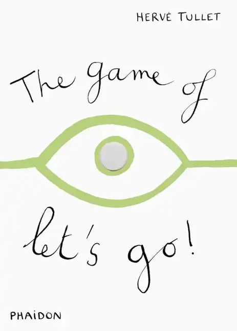The Game of Let's Go! - Hardcover