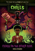 Fiends on the Other Side-Disney Chills, Book Two - Paperback