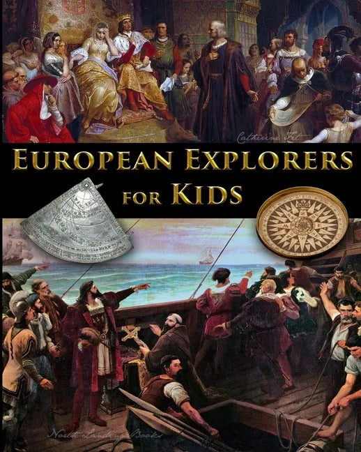 European Explorers for Kids - Paperback